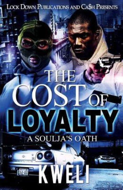 Cover for Kweli · The Cost of Loyalty (Paperback Book) (2018)
