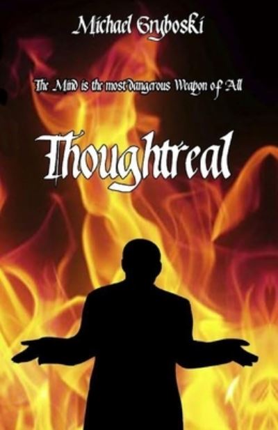 Cover for Michael Gryboski · Thoughtreal (Paperback Book) (2018)