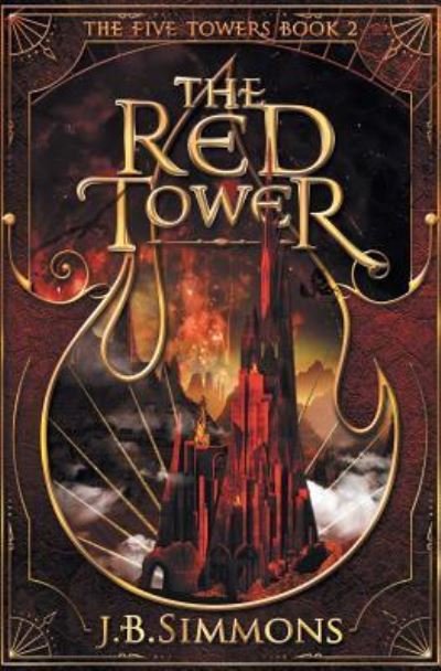 Cover for J B Simmons · The Red Tower - Five Towers (Paperback Book) (2019)