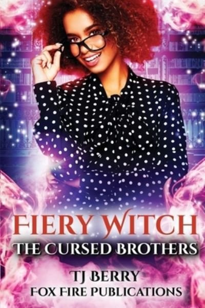 Cover for T. J. Berry · Fiery Witch (Paperback Book) (2019)