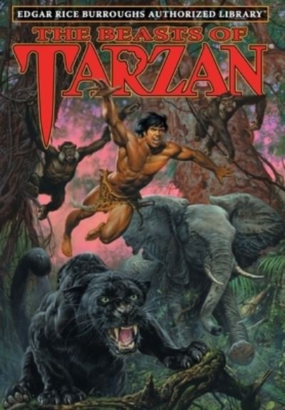 Cover for Edgar Rice Burroughs · The Beasts of Tarzan: Edgar Rice Burroughs Authorized Library - Tarzan (Gebundenes Buch) [Edgar Rice Burroughs Authorized Library edition] (2019)
