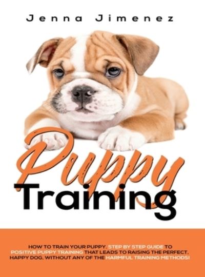 Cover for Jenna Jimenez · Puppy Training (Hardcover Book) (2019)