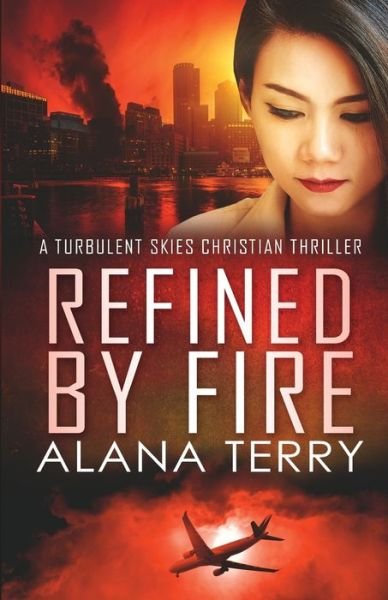 Cover for Alana Terry · Refined by Fire - Large Print (Pocketbok) (2020)