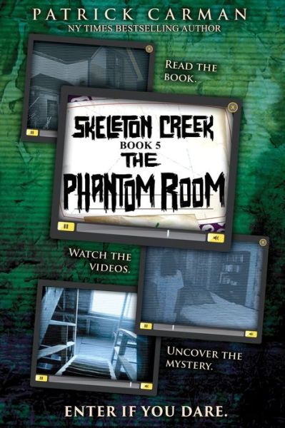 Patrick Carman · Skeleton Creek #5 (Paperback Book) (2014)