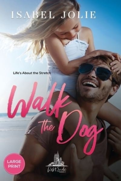Cover for Isabel Jolie · Walk the Dog (Paperback Book) (2020)
