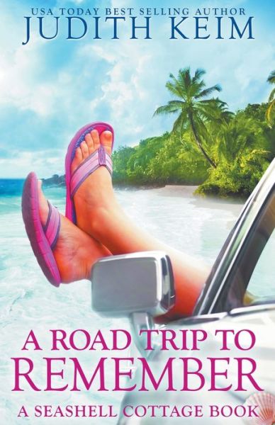 Cover for Judith Keim · A Road Trip to Remember (Paperback Book) (2021)