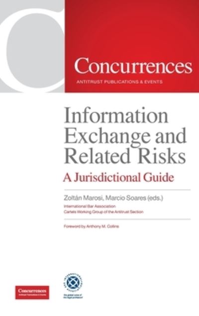 Cover for Information Exchange and Related Risks: A Jurisdictional Guide (Hardcover Book) (2022)