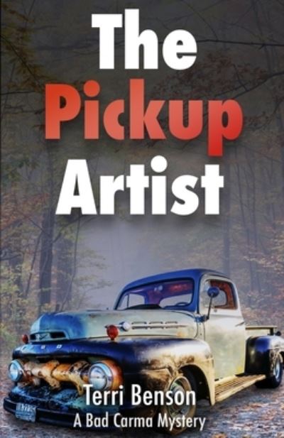 Cover for Terri Benson · The Pickup Artist (Paperback Book) (2022)