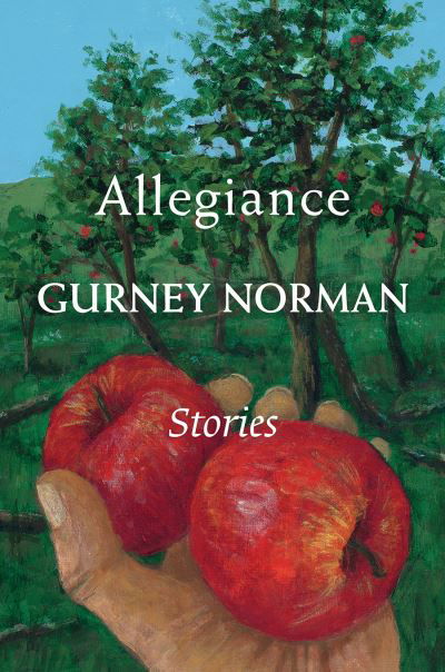 Cover for Gurney Norman · Allegiance (Paperback Book) (2022)