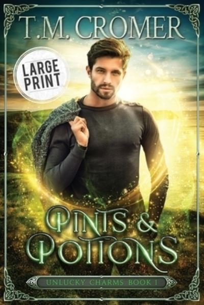 Cover for T M Cromer · Pints &amp; Potions (Pocketbok) [Large type / large print edition] (2021)