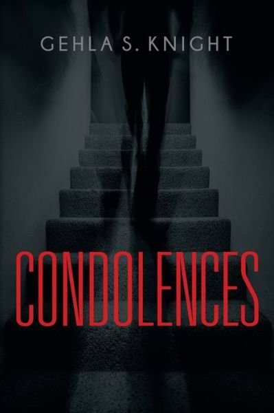 Cover for Gehla S Knight · Condolences (Pocketbok) (2022)