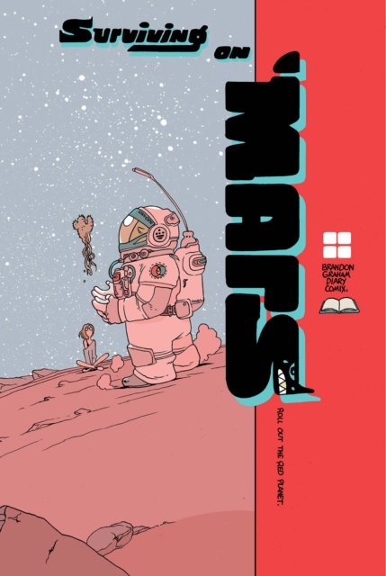 Cover for Brandon Graham · Surviving on Mars (Paperback Book) (2024)
