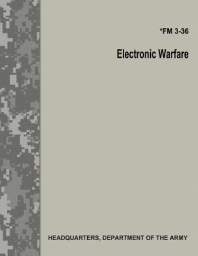 Cover for Department of the Army · Electronic Warfare (FM 3-36) (Pocketbok) (2017)