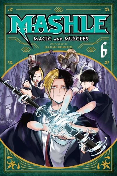 Cover for Hajime Komoto · Mashle: Magic and Muscles, Vol. 6 - Mashle: Magic and Muscles (Paperback Bog) (2022)