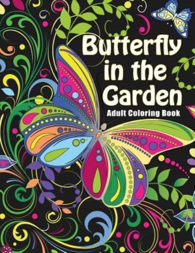 Cover for Camelia Oancea · Butterfly in the Garden (Paperback Book) (2017)