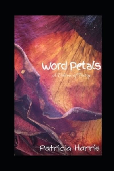 Cover for Patricia Harris · Word Petals (Paperback Book) (2018)