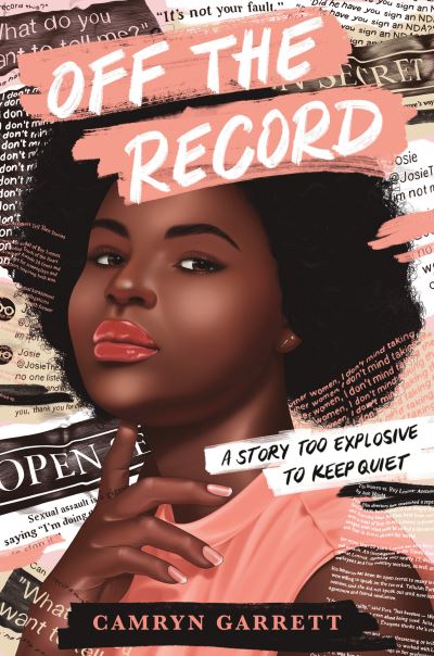 Cover for Camryn Garrett · Off the Record (Paperback Book) (2022)