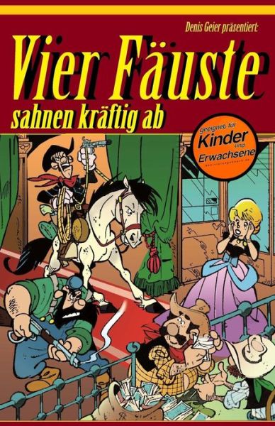 Vier F uste Sahnen Kr ftig AB - Denis Geier - Livres - Createspace Independent Publishing Platf - 9781985578029 - 15 février 2018