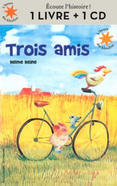 Cover for Helme Heine · Trois amis + CD (Book) (2016)