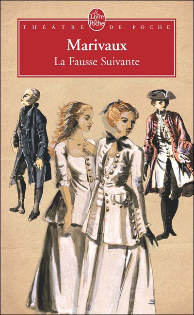 Cover for Marivaux · La Fausse Suivante (Ldp Theatre) (French Edition) (Paperback Book) [French edition] (1999)