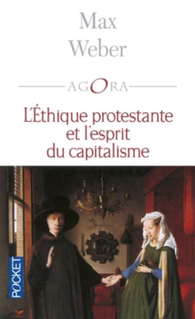 Cover for Max Weber · L'ethique protestante et l'esprit du capitalisme (Paperback Book) (1998)