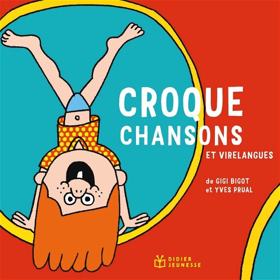 Cover for Gigi Bigot · Croque Chansons Et Virelangues (CD) (2022)