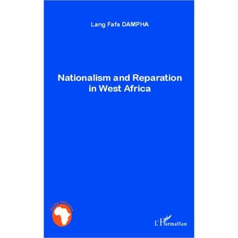 Cover for Lang Fafa Dampha · Nationalism and reparation in West Africa (N/A) (2021)