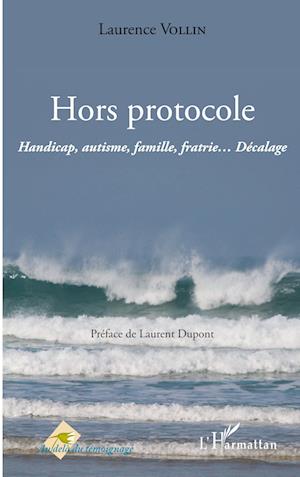 Cover for Laurence Vollin · Hors protocole (Paperback Book) (2021)