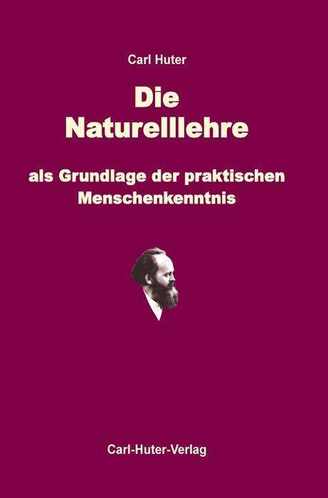 Cover for Huter · Die Naturell-Lehre als Grundlage (Book)