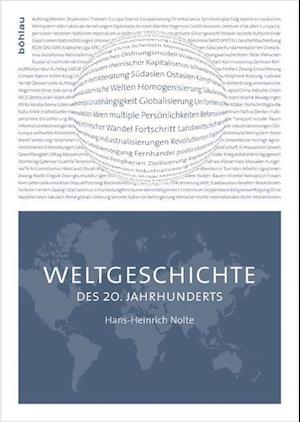 Cover for Hans-Heinrich Nolte · Weltgeschichte des 20. Jahrhunderts (Book) (2009)