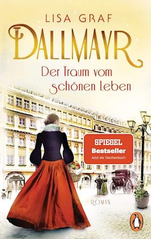 Cover for Lisa Graf · Dallmayr. Der Traum Vom Schönen Leben (Bok)
