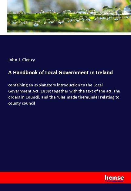 Cover for Clancy · A Handbook of Local Government i (Book)