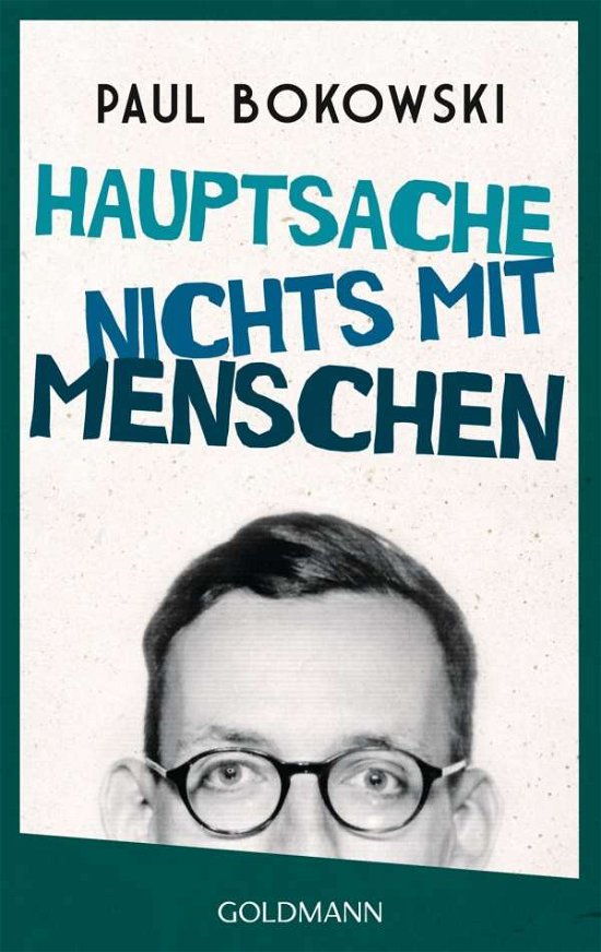 Cover for Paul Bokowski · Goldmann 48002 Bokowski.Hauptsache nich (Book)