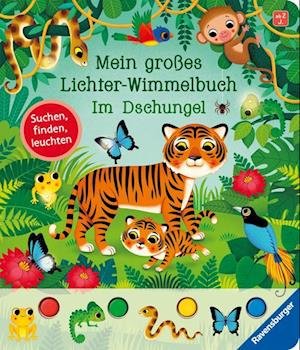 Cover for Sandra Grimm · Mein großes Lichter-Wimmelbuch: Im Dschungel (Bog) (2024)
