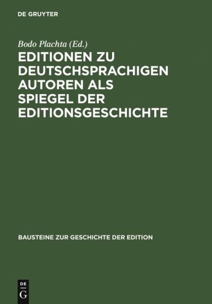 Cover for Bodo Plachta · Editionen zu deutschsprachigen Autoren (Book) (2005)