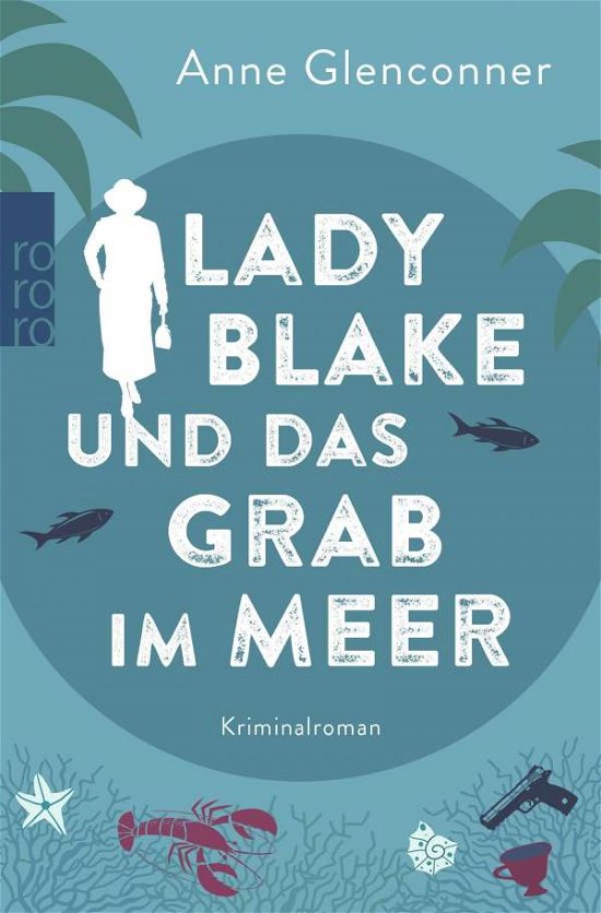 Cover for Anne Glenconner · Lady Blake und das Grab im Meer (Paperback Book) (2021)