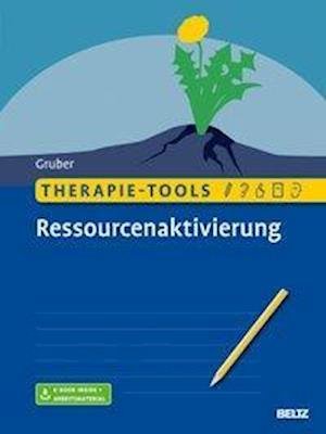 Cover for Gruber · Therapie-Tools Ressourcenaktivierung: Mit E-Book I (Buch) (2024)