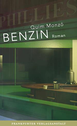 Cover for Quim Monzó · Benzin (Book) (2022)