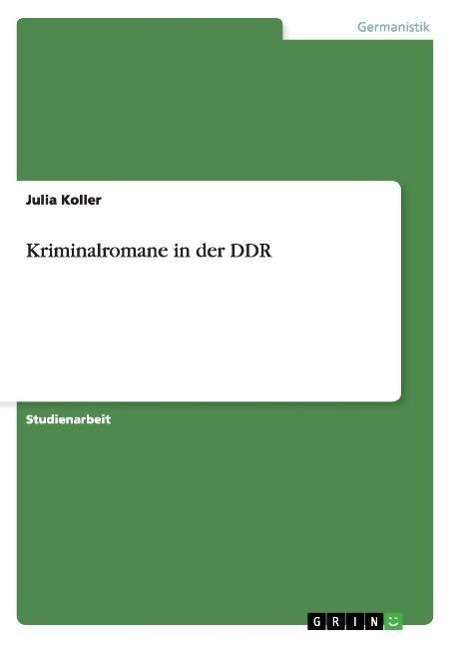 Cover for Koller · Kriminalromane in der DDR (Book) [German edition] (2013)