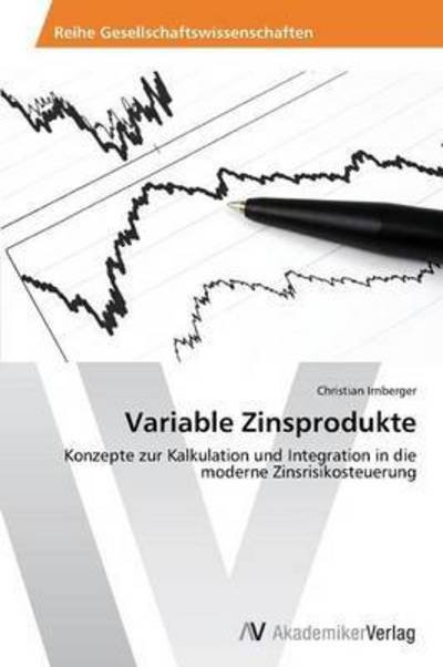 Cover for Irnberger Christian · Variable Zinsprodukte (Paperback Book) (2012)