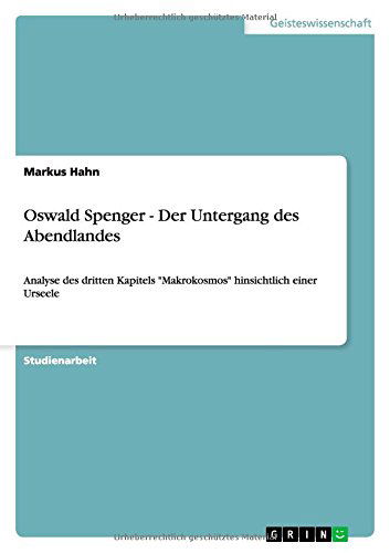 Cover for Hahn · Oswald Spenger - Der Untergang des (Paperback Book) [German edition] (2012)