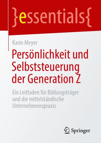 Cover for Meyer · Persoenlichkeit und Selbststeuerung der Generation Z (Book) (2021)
