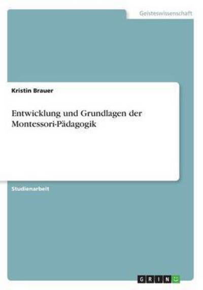 Cover for Brauer · Entwicklung und Grundlagen der M (Bok) (2017)