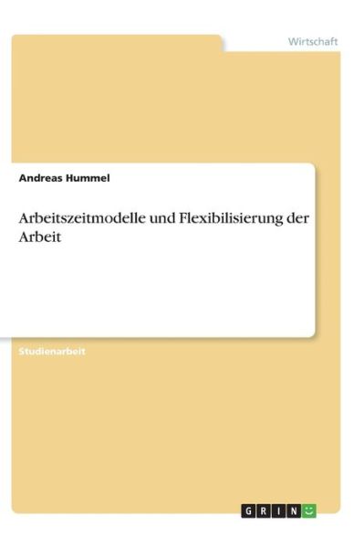 Cover for Hummel · Arbeitszeitmodelle und Flexibili (Book)