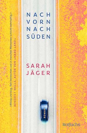 Cover for Sarah Jäger · Nach vorn, nach Süden (Book) (2024)