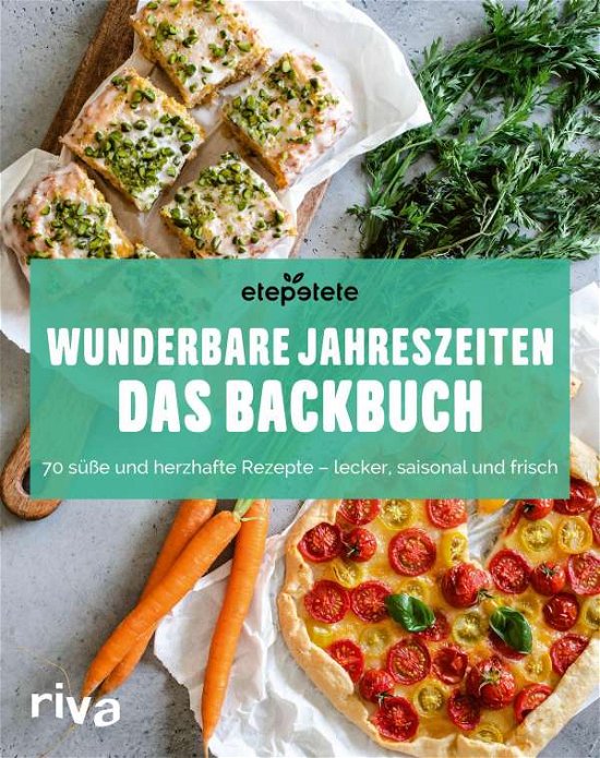 Cover for Etepetete · Wunderbare Jahreszeiten: Das Backbuch (Hardcover bog) (2022)