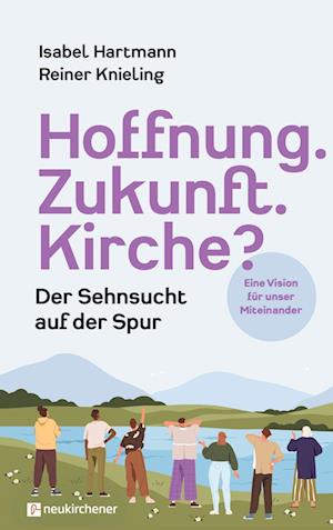 Cover for Isabel Hartmann · Hoffnung. Zukunft. Kirche? (Book) (2024)