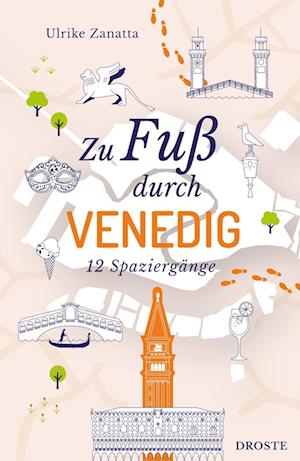 Cover for Ulrike Zanatta · Zu Fuß durch Venedig (Book) (2025)