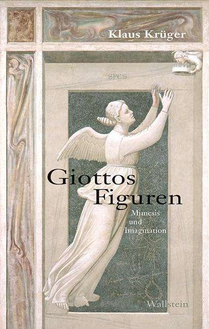 Cover for Krüger · Giottos Figuren (Bog)