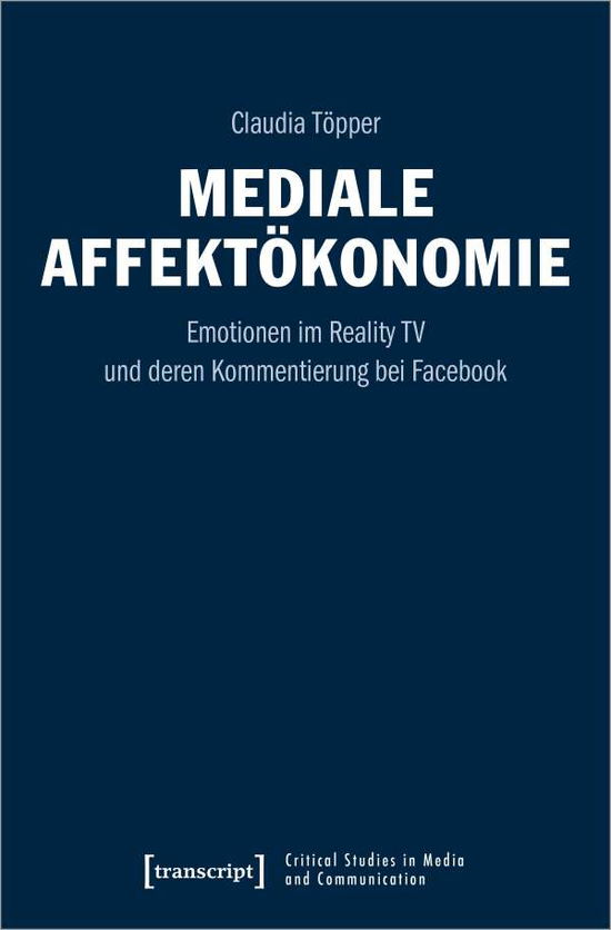 Cover for Töpper · Mediale Affektökonomie (N/A)